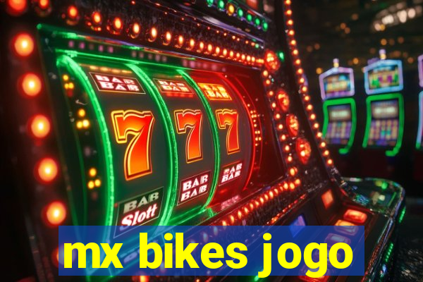 mx bikes jogo